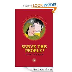Serve the People Yan Lianke  Kindle Store