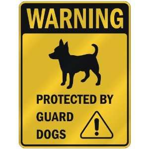  WARNING  CHIHUAHUAS PROTECTED BY GUARD DOGS  PARKING 