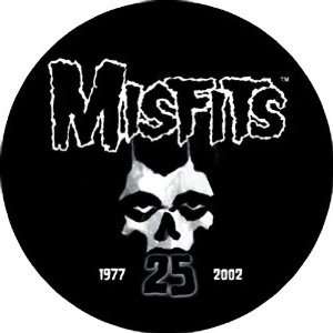 THE MISFITS 25 YEAR SKULL OF FEAR BUTTON