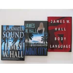   Hall 3 Book Set (Blackwater Sound, Body Language, Magic City) Books