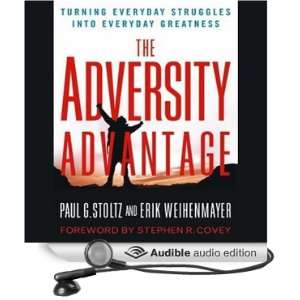  The Adversity Advantage Turning Everyday Struggles into 