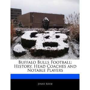  Buffalo Bulls Football History, Head Coaches and Notable 