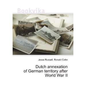   German territory after World War II Ronald Cohn Jesse Russell Books