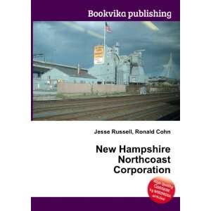  New Hampshire Northcoast Corporation Ronald Cohn Jesse 