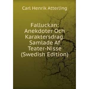   Af Teater Nisse (Swedish Edition) Carl Henrik Atterling Books