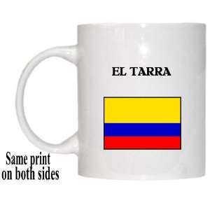  Colombia   EL TARRA Mug 
