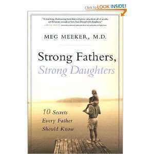   Every Father Should Know By Margaret J. Meeker M.D.  Author  Books