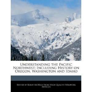   on Oregon, Washington and Idaho (9781241616953) Kolby McHale Books
