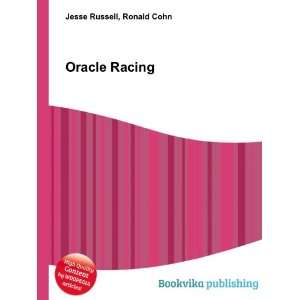  Oracle Racing Ronald Cohn Jesse Russell Books
