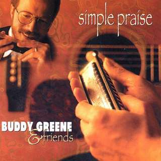  Simple Praise Buddy Greene, Buddy Greene