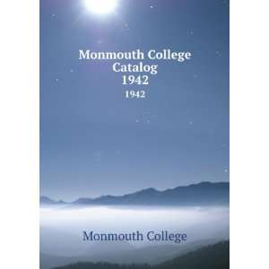  Monmouth College Catalog. 1942 Monmouth College Books