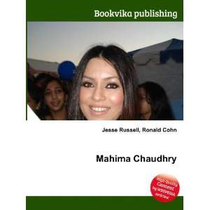  Mahima Chaudhry Ronald Cohn Jesse Russell Books