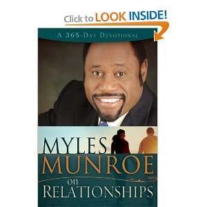    Myles Munroe on Relationships [Hardcover] MUNROE MYLES Books