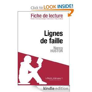 Lignes de faille de Nancy Huston (Fiche de lecture) (French Edition 