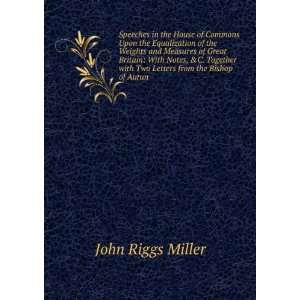   with Two Letters from the Bishop of Autun John Riggs Miller Books