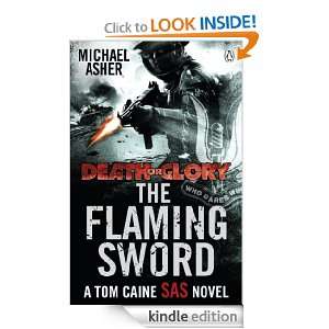 Death or Glory II The Flaming Sword The Flaming Sword Michael Asher 