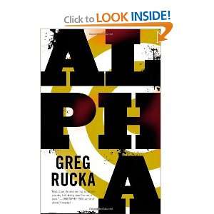 Alpha [Hardcover] Greg Rucka Books