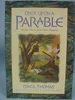 Book   Once Upon a Parable by Mack Thomas 1995