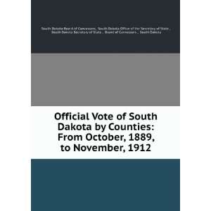   of Canvassers , South Dakota South Dakota Board of Canvassers Books