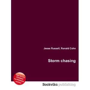  Storm chasing Ronald Cohn Jesse Russell Books