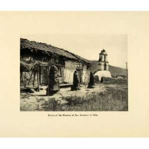  1906 Print San Antonio de Pala Spanish Mission Ruins San Diego 