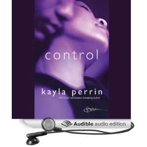   Control (Audible Audio Edition) Kayla Perrin, Madison Vaughn Books