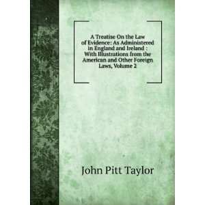   the American and Other Foreign Laws, Volume 2 John Pitt Taylor Books