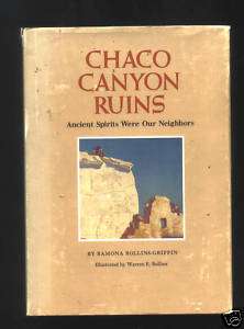 Chaco Canyon Ruins   Ramona Rollins Griffin 1971 HB/DJ  