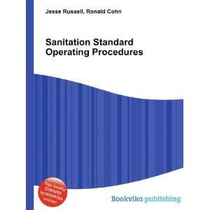  Sanitation Standard Operating Procedures Ronald Cohn 