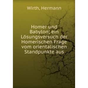   Frage vom orientalischen Standpunkte aus Hermann Wirth Books