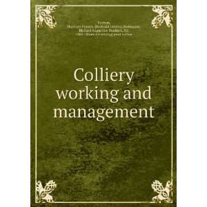 working and management Harrison Francis. [from old catalog],Redmayne 