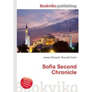  Sofia Second Chronicle Ronald Cohn Jesse Russell Books