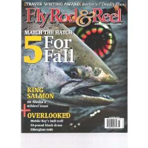    Fly Rod & Reel Magazine (King Salmon, Autumn 2011) Various Books