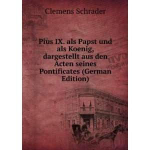   Pontificates (German Edition) (9785875212444) Clemens Schrader Books