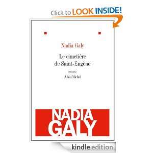Le Cimetière de Saint Eugène (LITT.GENERALE) (French Edition) Nadia 