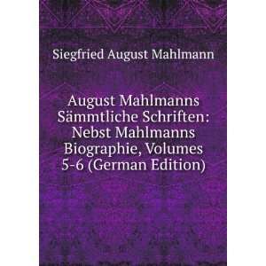   , Volumes 5 6 (German Edition) Siegfried August Mahlmann Books
