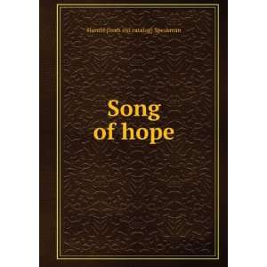  Song of hope Harold [from old catalog] Speakman Books