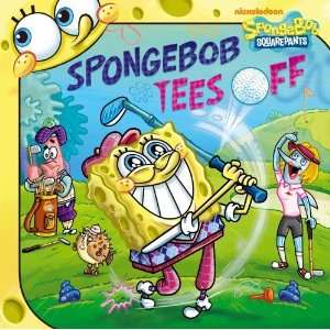   Tees Off (Spongebob Squarepants) [Paperback] Ilanit Oliver Books
