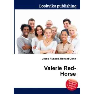  Valerie Red Horse Ronald Cohn Jesse Russell Books