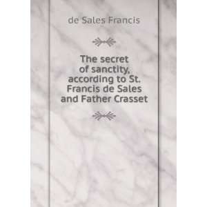   St. Francis de Sales and Father Crasset de Sales Francis 