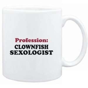  Mug White  Profession Clownfish Sexologist  Animals 