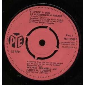  STEPTOE AND SON AT BUCKINGHAM PALACE 7 INCH (7 VINYL 45 