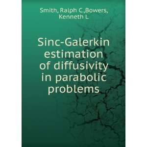  Sinc Galerkin estimation of diffusivity in parabolic 