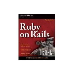  Ruby On Rails Bible [PB,2008] Books