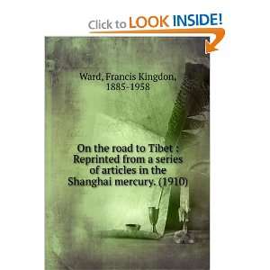  road to Tibet  Reprinted from a series of articles in the Shanghai 