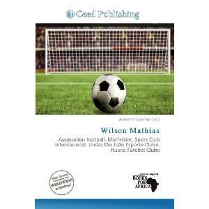    Wilson Mathías (9786200581228) Aaron Philippe Toll Books