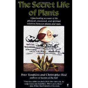    The Secret Life of Plants [Paperback] Peter Tompkins Books