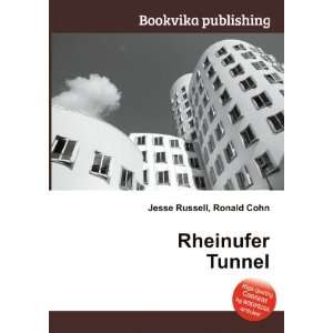 Rheinufer Tunnel Ronald Cohn Jesse Russell  Books