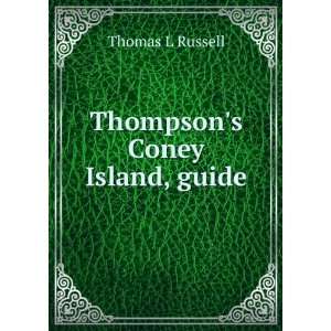  Thompsons Coney Island, guide Thomas L Russell Books