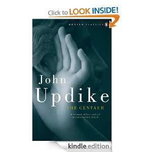 The Centaur John Updike  Kindle Store